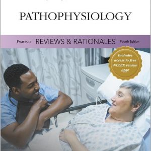 Pathophysiology with Nursing Reviews & Rationales (4th Edition) - eBook