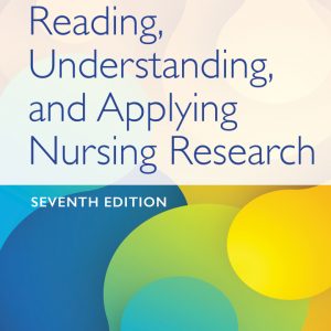 Reading, Understanding, and Applying Nursing Research (7th Edition) - eBook