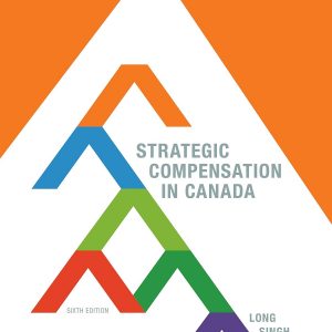 Strategic Compensation in Canada (6th Edition) - eBook