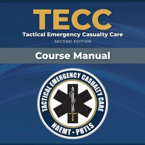 TECC: Tactical Emergency Casualty Care (2nd Edition) - eBook