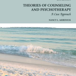 Theories of Counseling and Psychotherapy: A Case Approach (5th Edition) - eBook