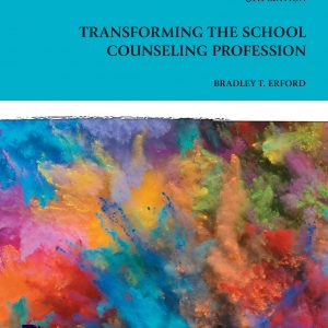 Transforming the School Counseling Profession (6th Edition) - eBook