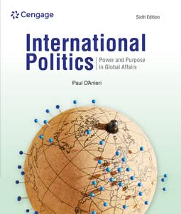 International Politics: Power and Purpose in Global Affairs (6th Edition) - eBook
