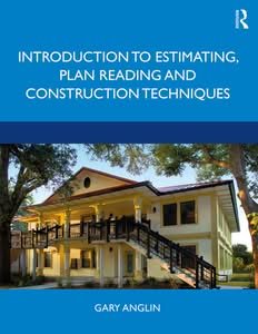 Introduction to Estimating, Plan Reading and Construction Techniques (1st Edition) - eBook