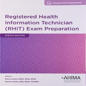 Registered Health Information Technician (RHIT) Exam Preparation (8th Edition) - eBook