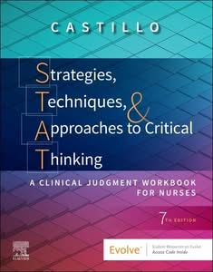 Strategies, Techniques, & Approaches to Critical Thinking: A Clinical Judgment Workbook for Nurses (7th Edition) - eBook