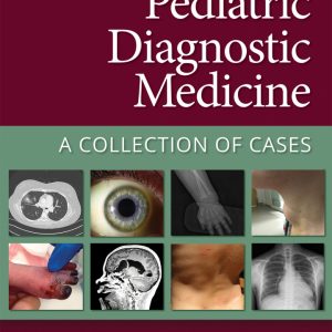 Pediatric Diagnostic Medicine: A Collection of Cases - eBook
