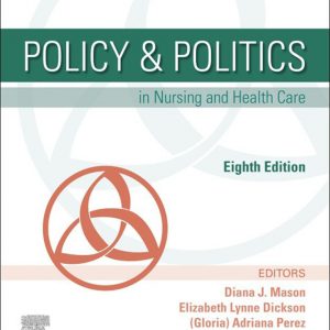 Policy & Politics in Nursing and Health Care (8th Edition) - eBook