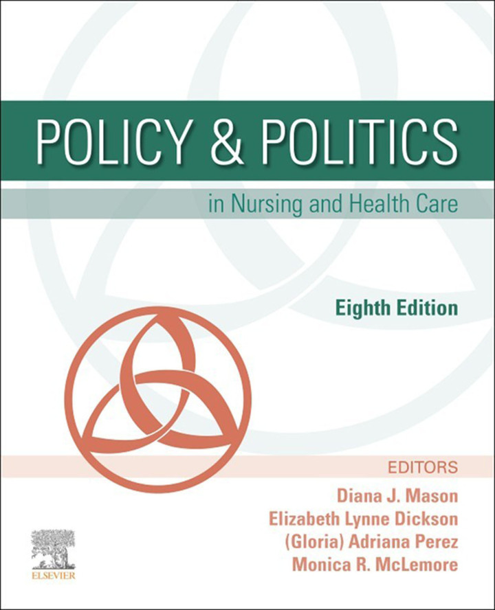 Policy & Politics in Nursing and Health Care (8th Edition) - eBook