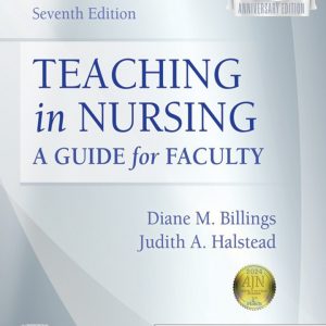 Teaching in Nursing: A Guide for Faculty (7th Edition) - eBook